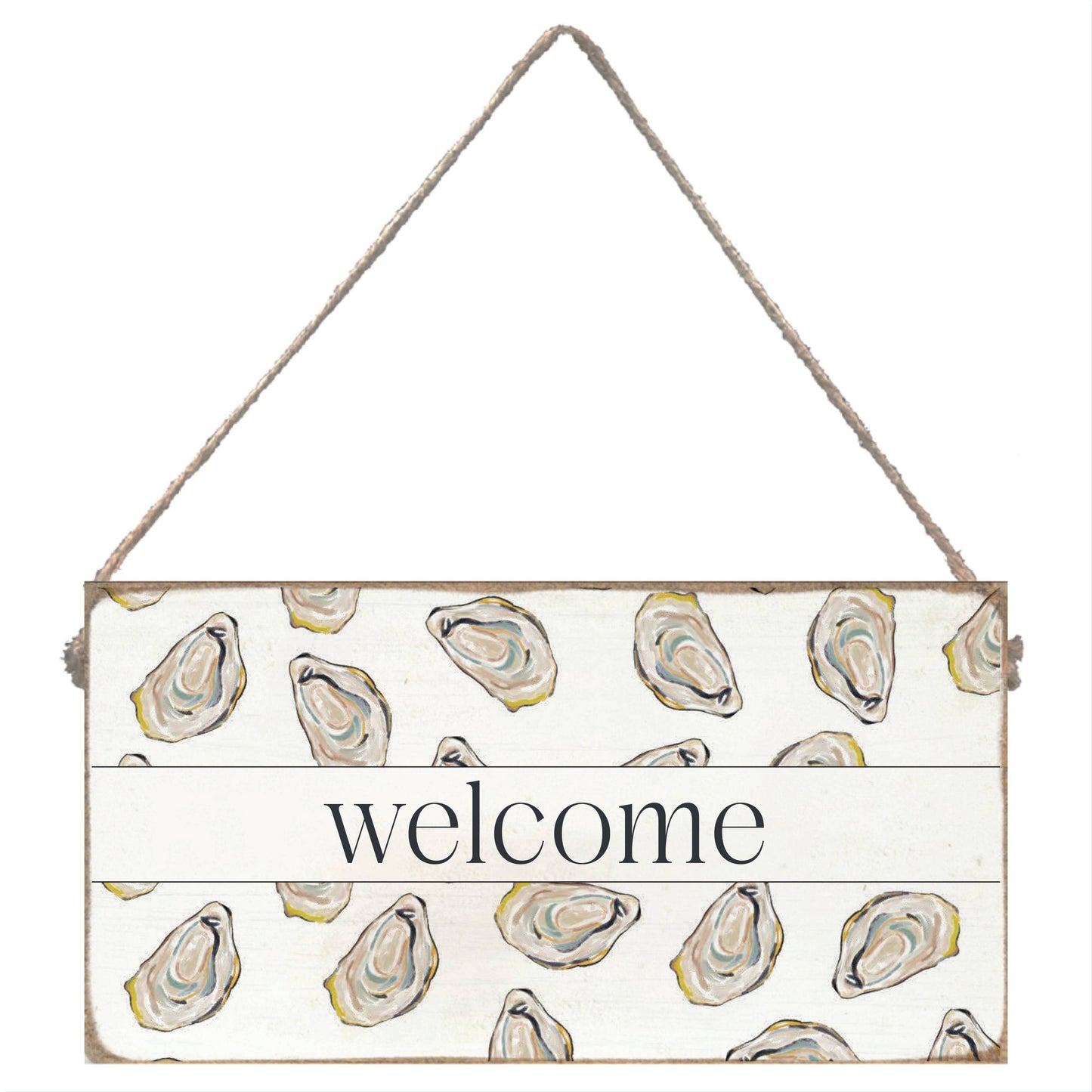 Half Shell Oyster Welcome Twine Sign