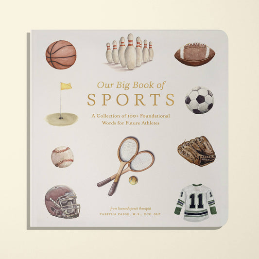 Our Big Book of Sports: A Collection of 100+ Sports Words