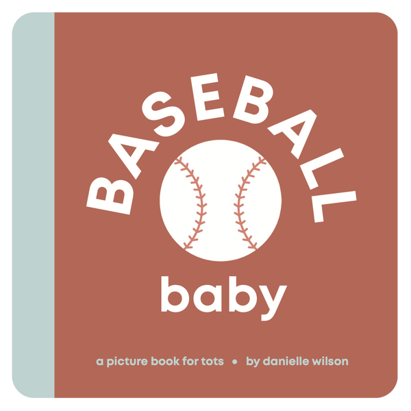 Baseball Baby Book (Children’s Board Book)