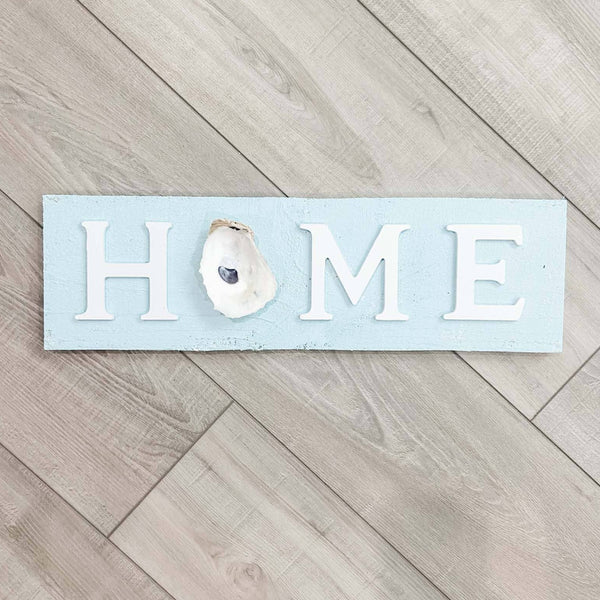 Home Oyster Sign